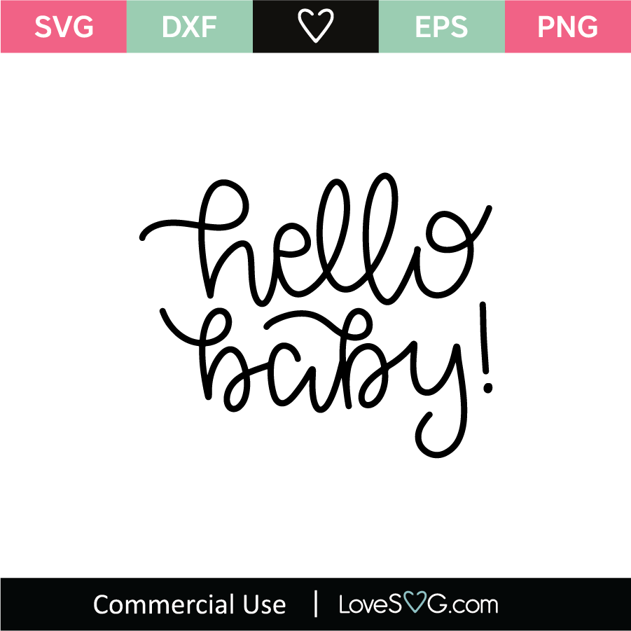 Hello Baby SVG Cut File (1532262)