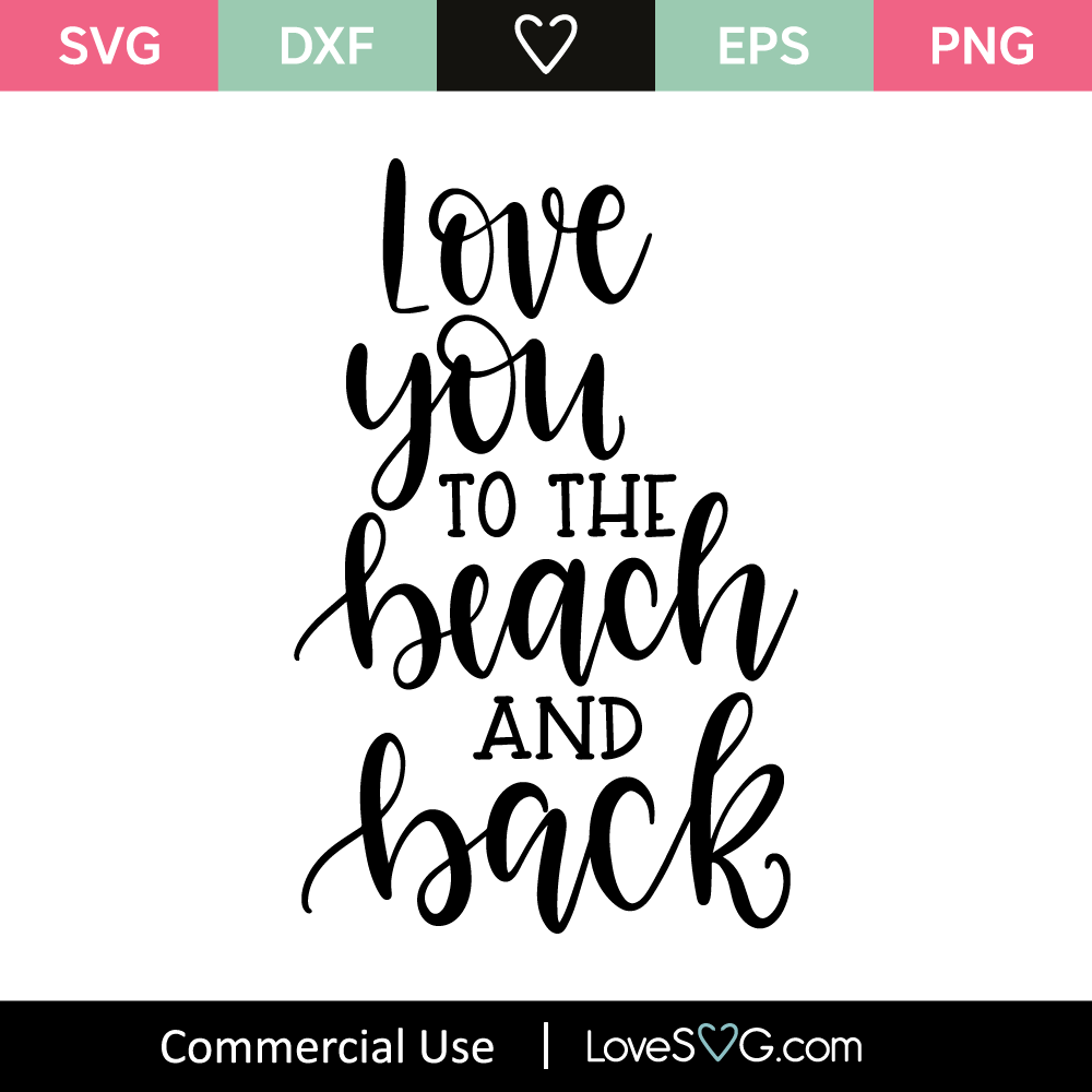 I Love You To The Beach SVG Cut File - Lovesvg.com
