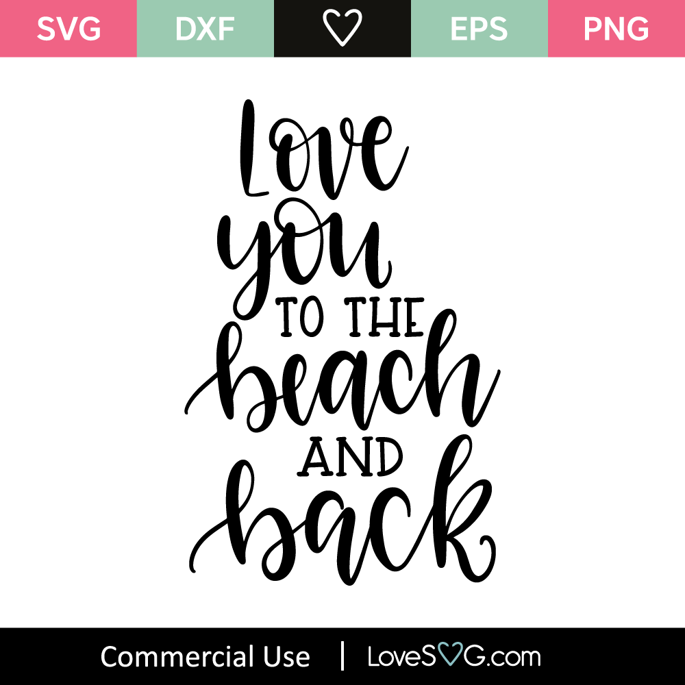 Download I Love You To The Beach Svg Cut File Lovesvg Com