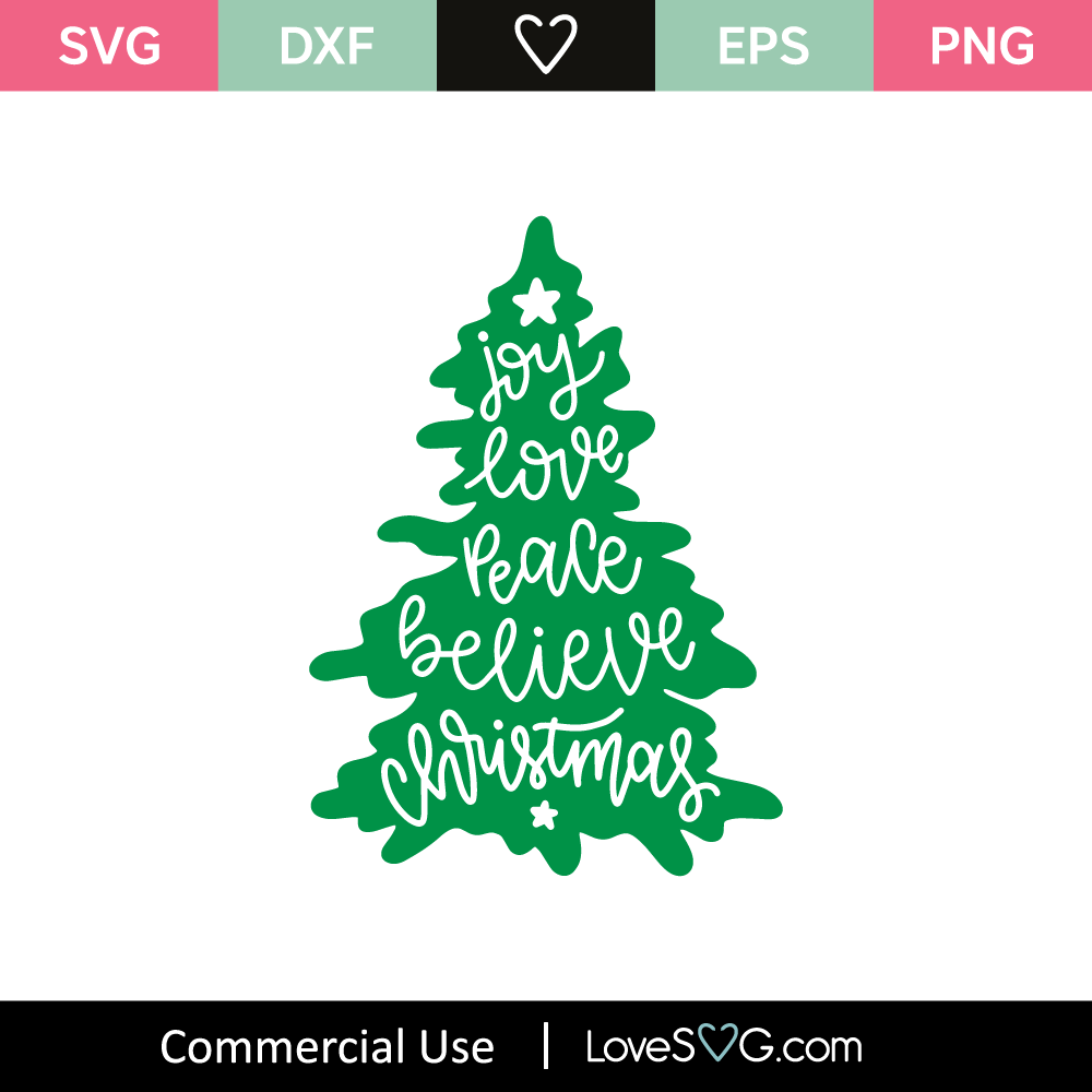 Joy Love Peace Believe SVG Cut File - Lovesvg.com