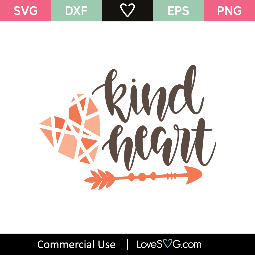 Free Free Heart Be Kind Svg 929 SVG PNG EPS DXF File