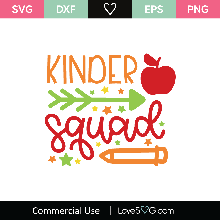 Kinder Squad SVG Cut File -