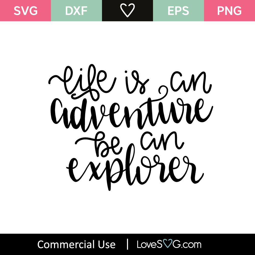 Free Free Life Is An Adventure Svg 169 SVG PNG EPS DXF File