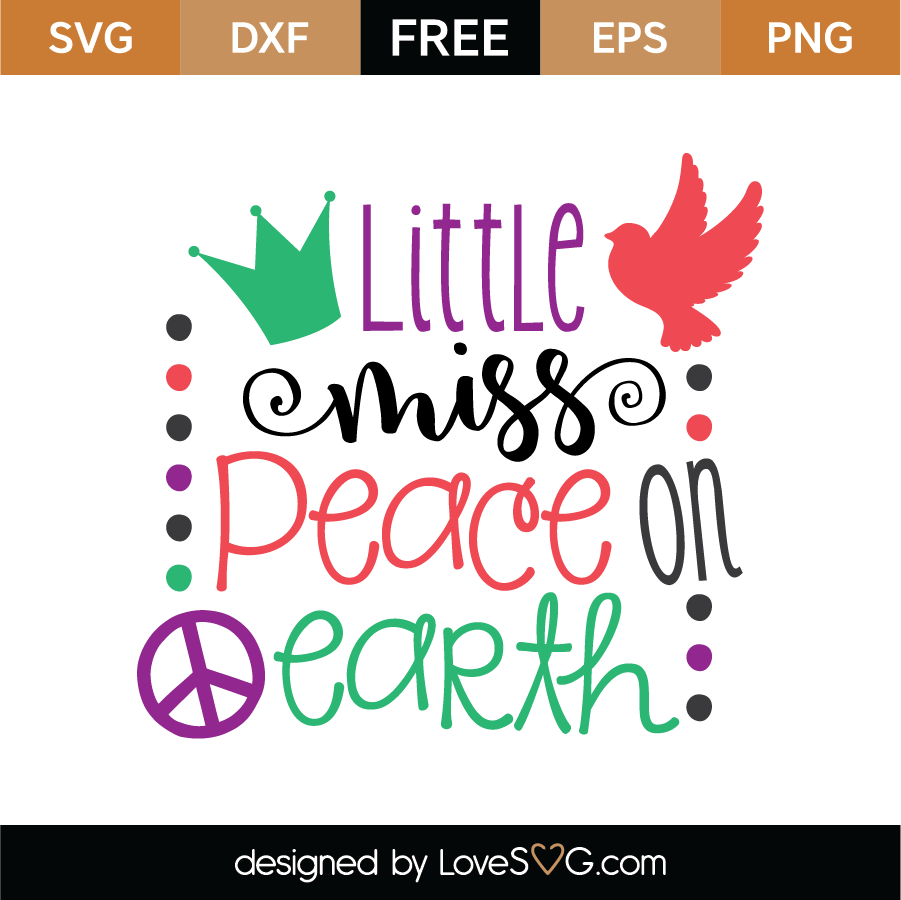 Download Little Miss Peace On Earth Svg Cut File Lovesvg Com