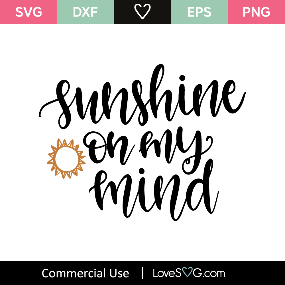 sunshine-on-my-mind-svg-cut-file-lovesvg