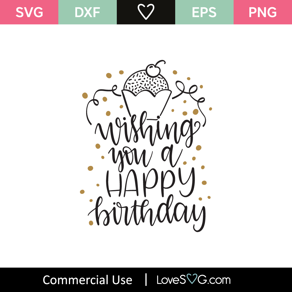 Free Free 66 Love Svg Birthday SVG PNG EPS DXF File