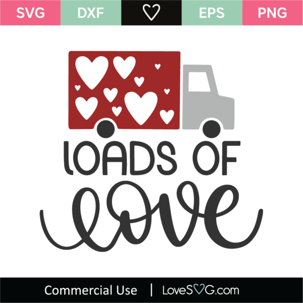 Download Loads Of Love SVG Cut File - Lovesvg.com