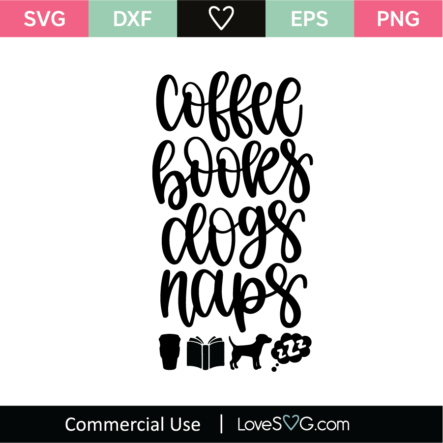 Download Coffee books dogs naps SVG Cut File - Lovesvg.com