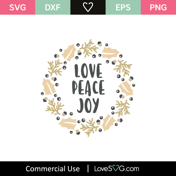 Love Peace Joy - Lovesvg.com