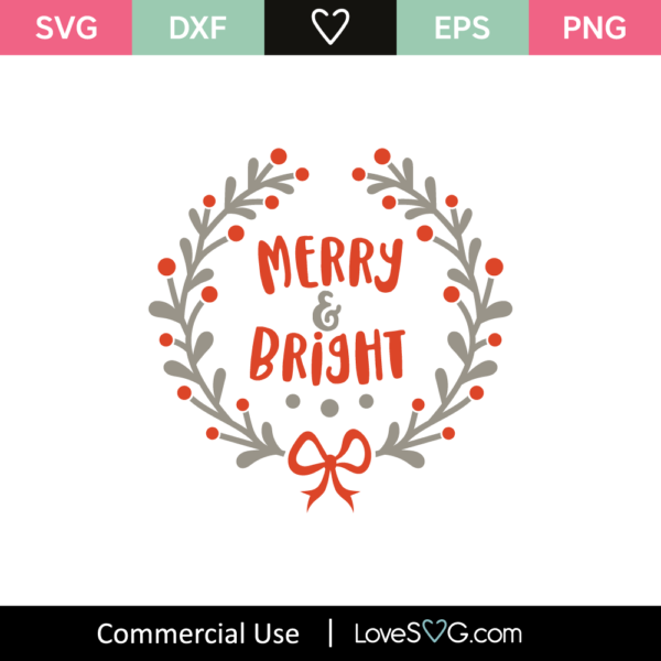 Merry and Bright - Lovesvg.com