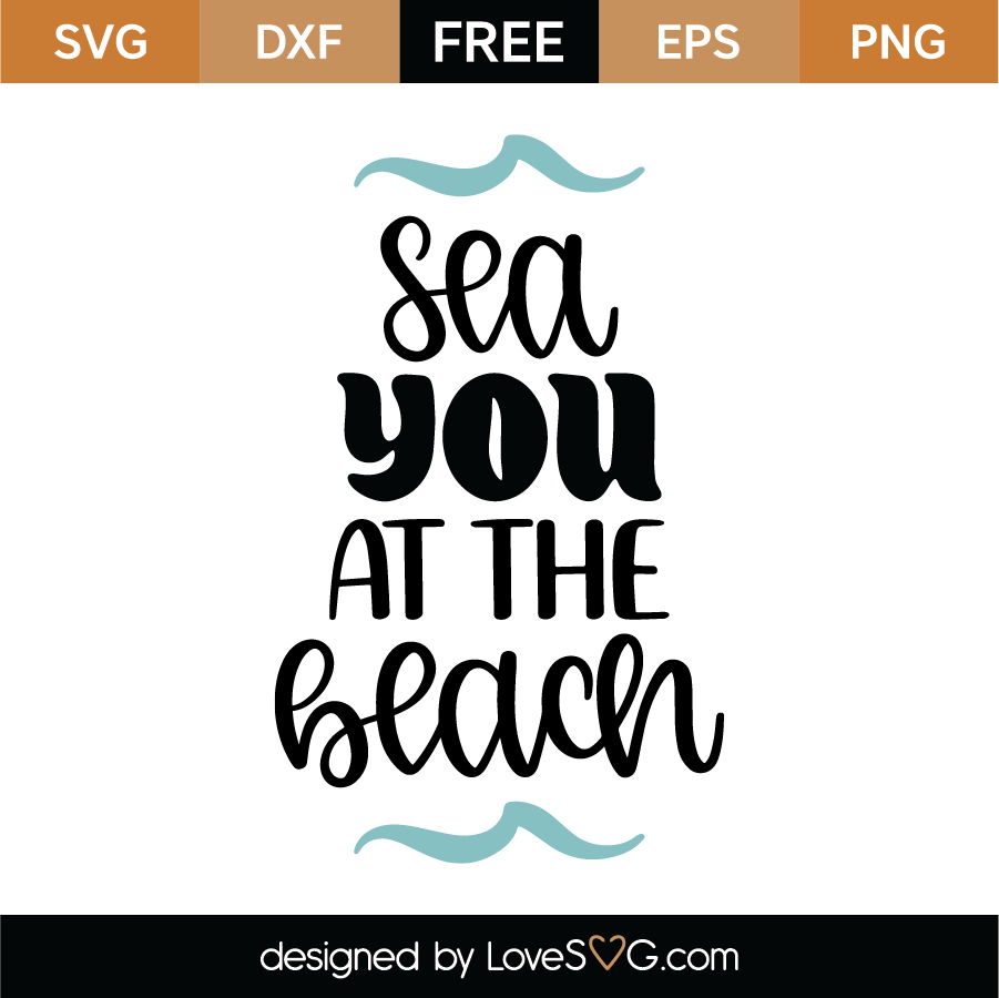 Download Sea You At The Beach Svg Cut File Lovesvg Com