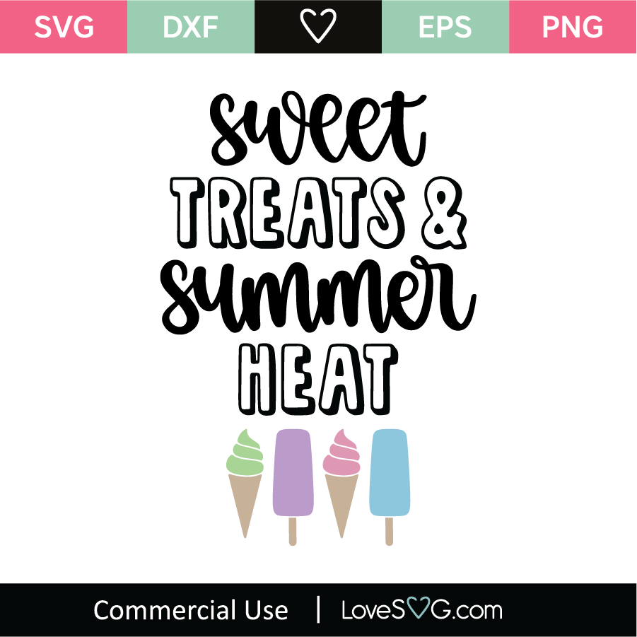 Sweet Treats Summer Heat SVG Cut File 13062 - Lovesvg.com