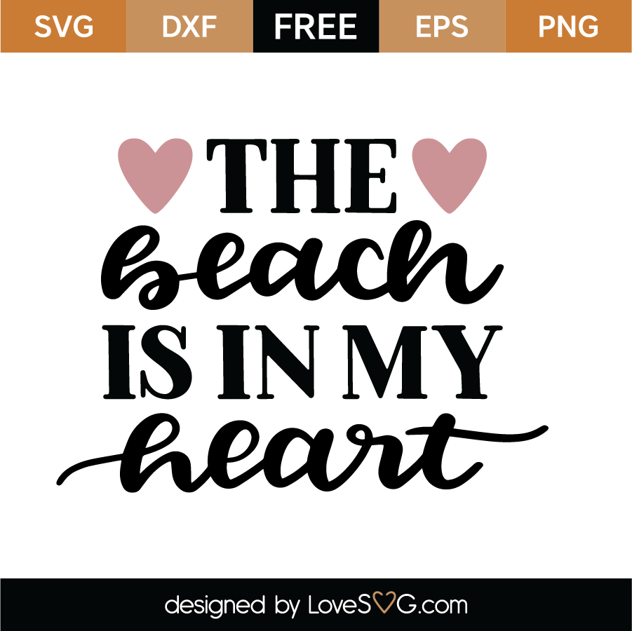 Download The Beach Is In My Heart Svg Cut File Lovesvg Com
