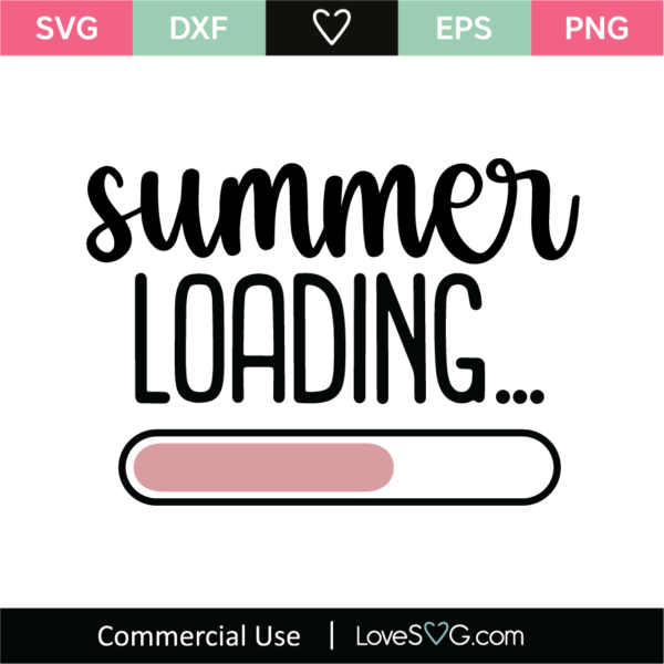 Download Summer Loading Svg Cut File Lovesvg Com