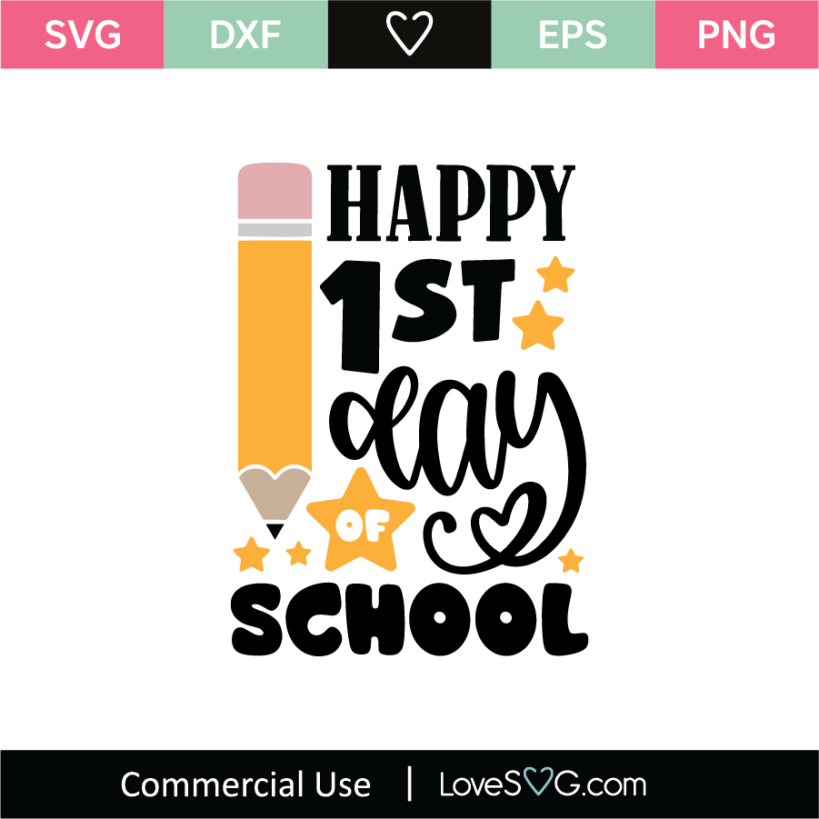 Happy First Day Of School SVG, Back To School SVG, Teacher First Day ...