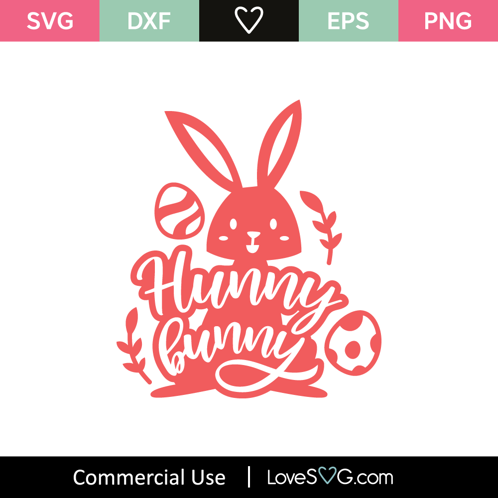 Hunny Bunny SVG Cut File - Lovesvg.com