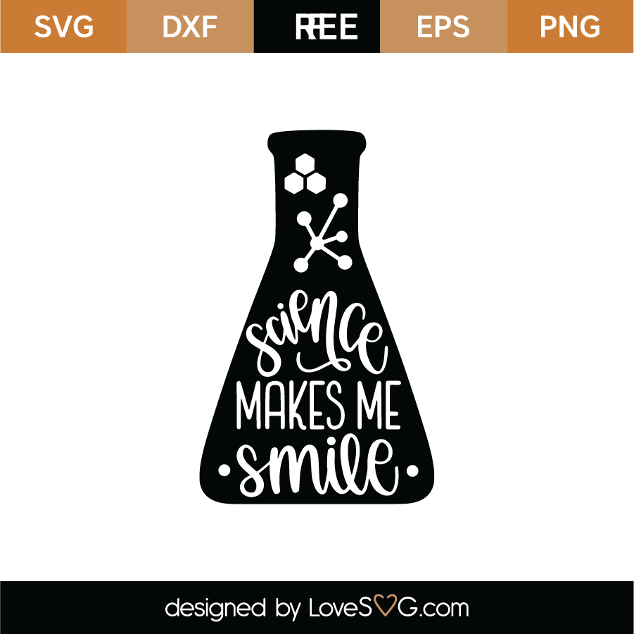 Science Makes Me Smile SVG Cut File - Lovesvg.com