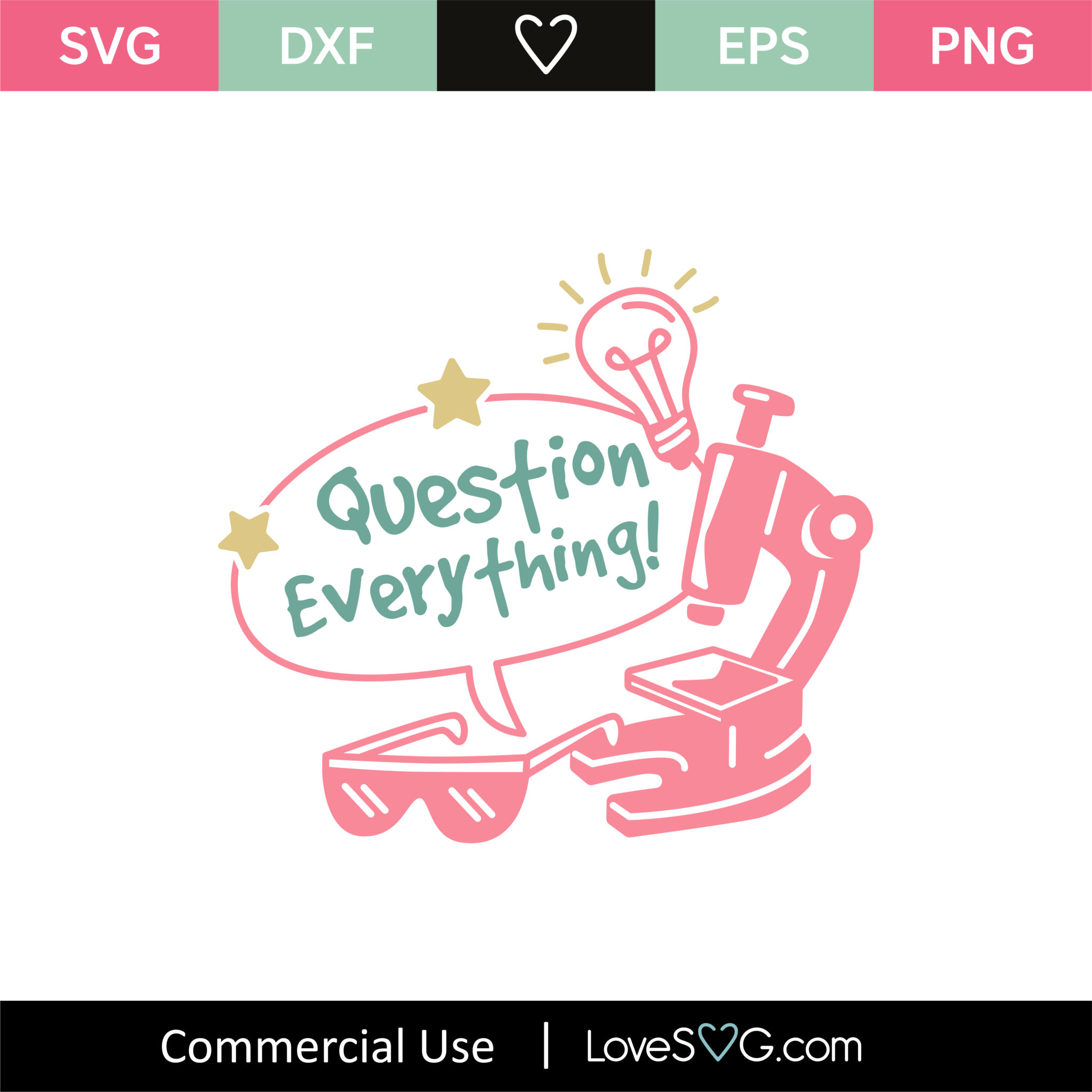 Question Everything SVG Cut File - Lovesvg.com