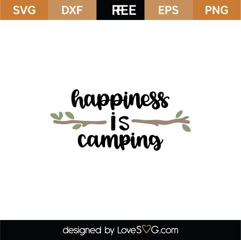 Download Happiness Is Camping SVG Cut File SVG - LoveSVG