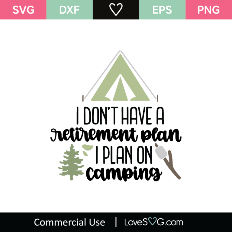 Free Free 309 Camping Retirement Svg SVG PNG EPS DXF File