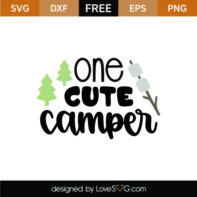 Download One Cute Camper SVG Cut File SVG - LoveSVG