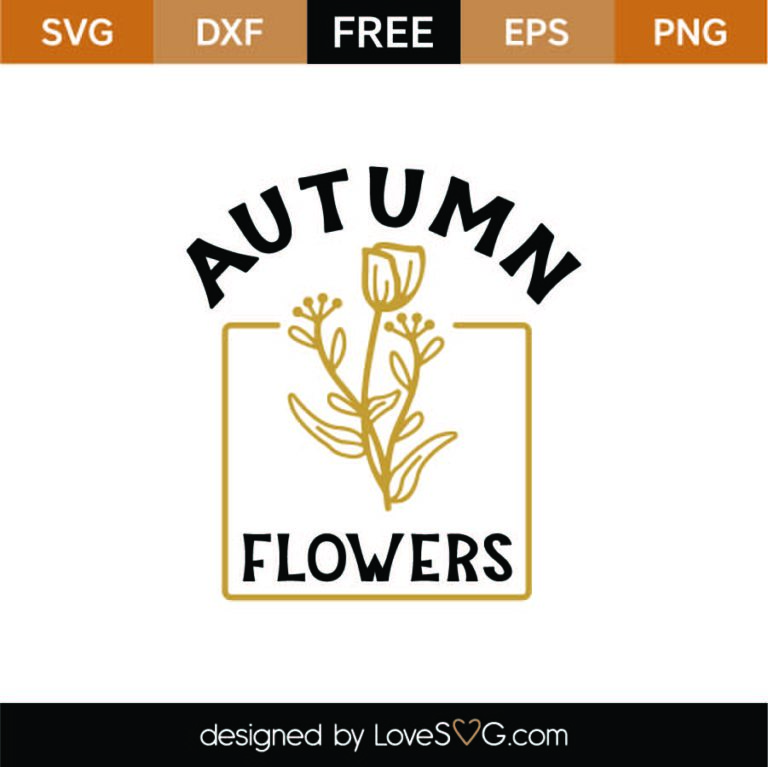 Autumn Flowers SVG Cut File SVG - LoveSVG