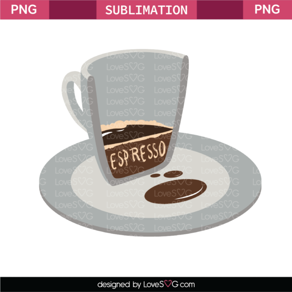 Espresso Sublimation File.png - Lovesvg.com