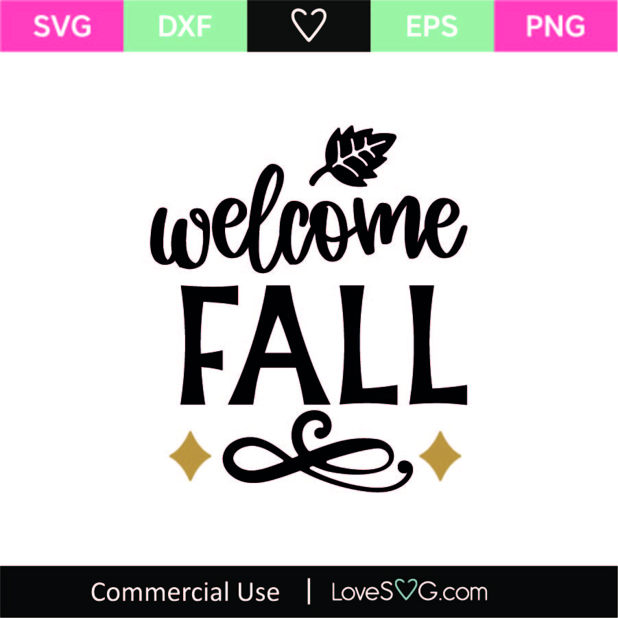 Welcome Fall SVG Cut File - Lovesvg.com