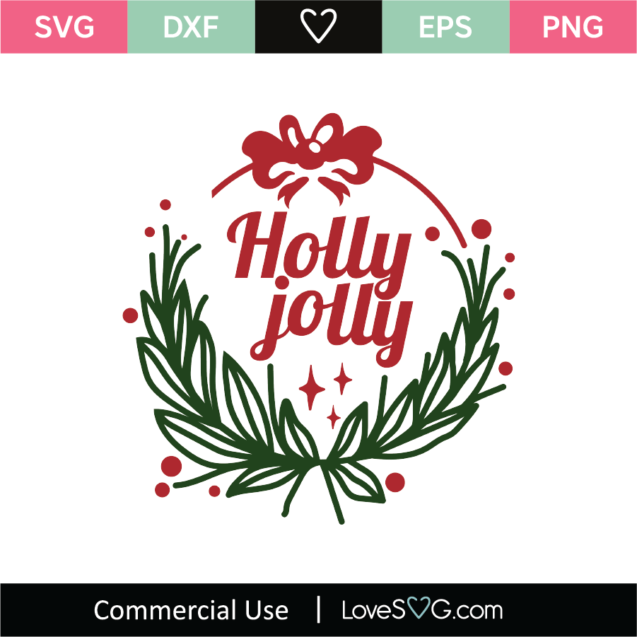 holly jolly christmas, holly leaves, holiday free svg file - SVG Heart