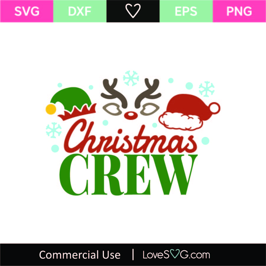Christmas Crew SVG Cut File - Lovesvg.com