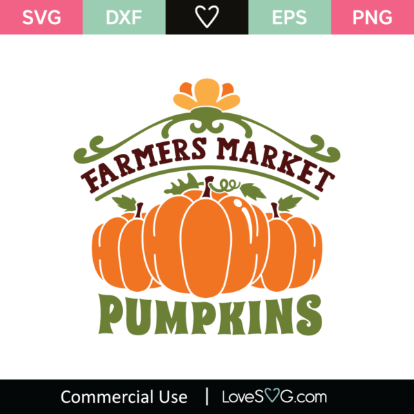 Farmers Market Pumpkins SVG Cut File - Lovesvg.com