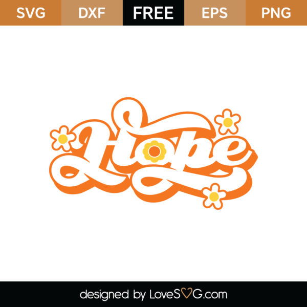 FREE Hope SVG Cut File - Lovesvg.com