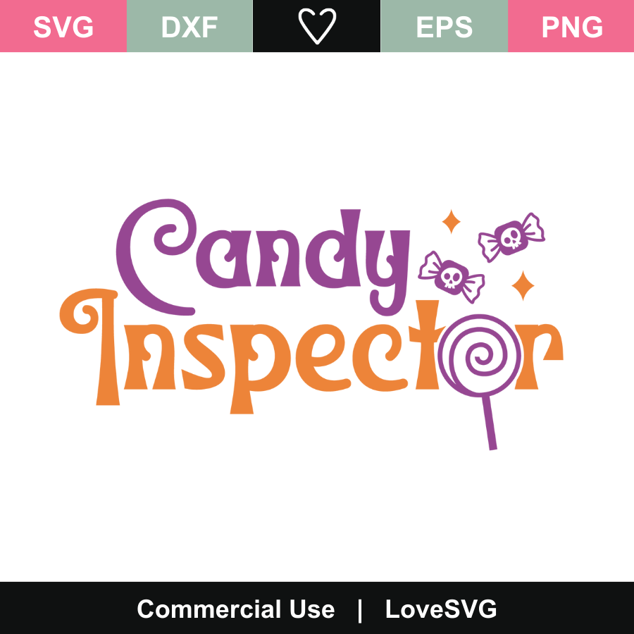 Candy Inspector SVG Cut File - Lovesvg.com