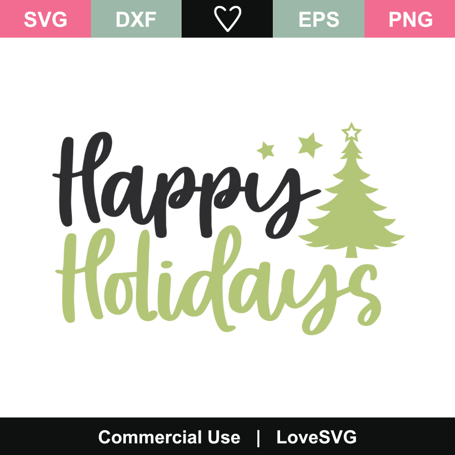 Happy Holidays SVG Cut File - Lovesvg.com